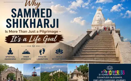 Why Sammed Shikharji Is More Than Just a Pilgrimage — It's a Life Goal