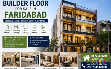 Builder Floor for Sale in Faridabad: A Complete Buyer's Guide for 2026