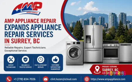 AMP Appliance Repair Expands Appliance Repair Services in Surrey, BC