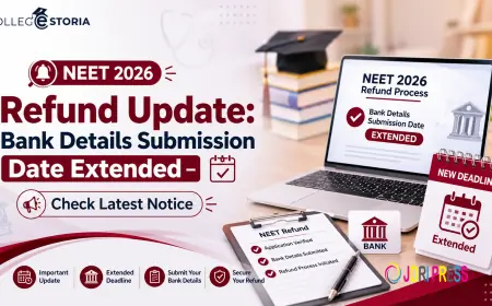 NEET 2026 Refund Update: Bank Details Submission Date Extended – Check Latest Notice