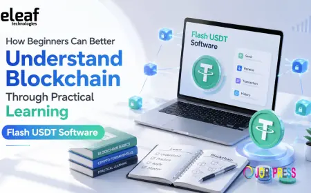 How Beginners Can Better Understand Blockchain Through Practical Learning