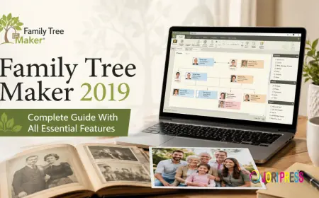 Family Tree Maker 2019: Complete Guide With All Essential Features