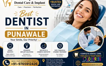 Best Dentist in Punawale – Expert Dental Care for a Healthy and Confident