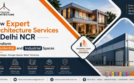 How Expert Architecture Services in Delhi NCR Transform Residential and Industrial Spaces