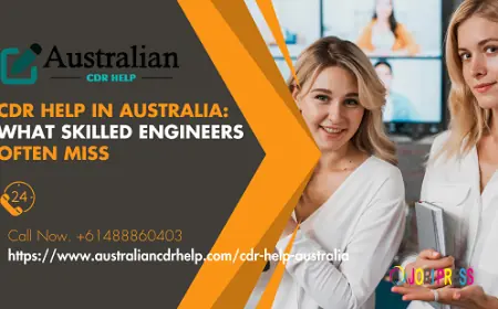 CDR Help in Australia: What Skilled Engineers Often Miss