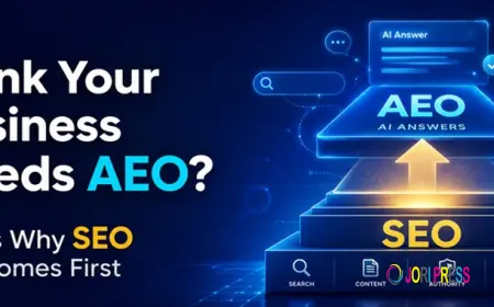 Think your business needs AEO? Here's why SEO still comes first