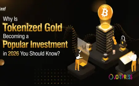 Why Is Tokenized Gold Becoming a Popular Investment in 2026 You Should Know?