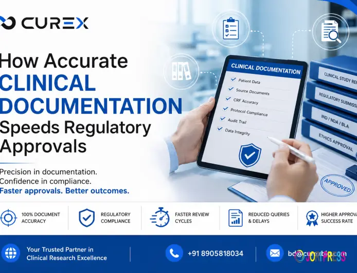 How Accurate Clinical Documentation Speeds Regulatory Approvals