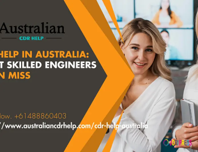 CDR Help in Australia: What Skilled Engineers Often Miss