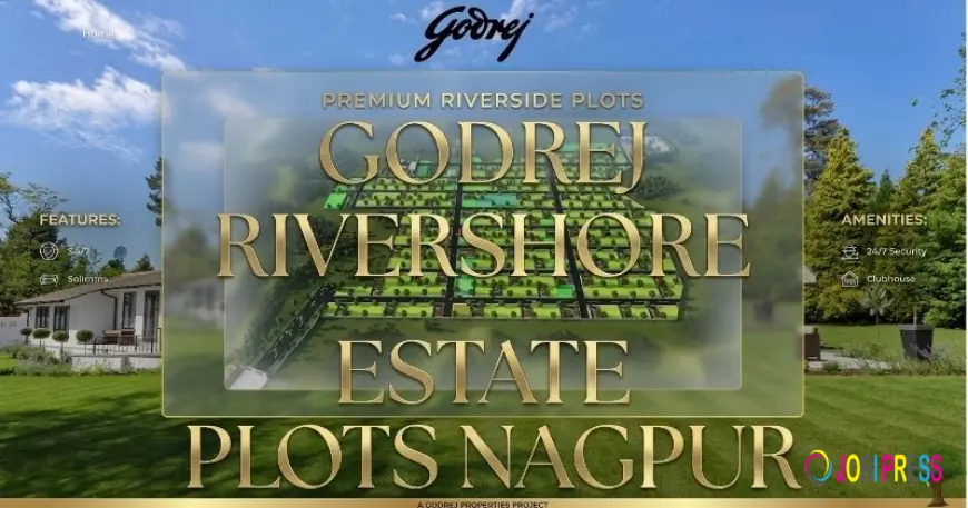 Discover Luxury Riverside Living at Godrej Rivershore Estate Nagpur