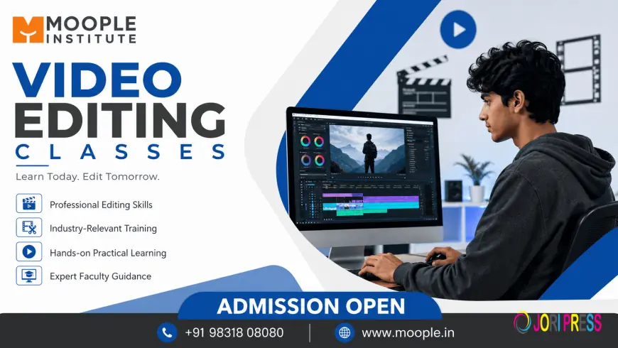Video Editing Classes for Creative Careers