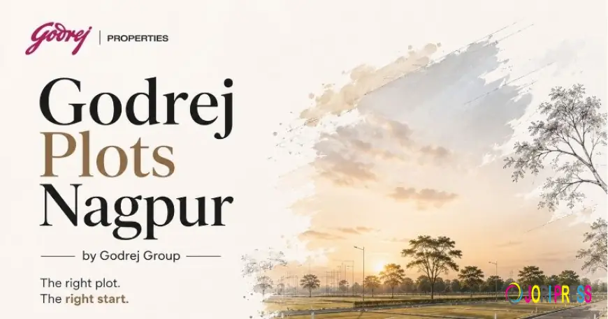 Godrej Plots Nagpur: Luxury Residential Plots for Tomorrow