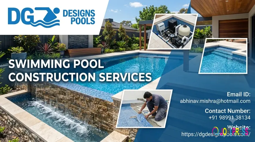 Swimming Pool Construction Services: Transform Your Outdoor Space with Expert Design