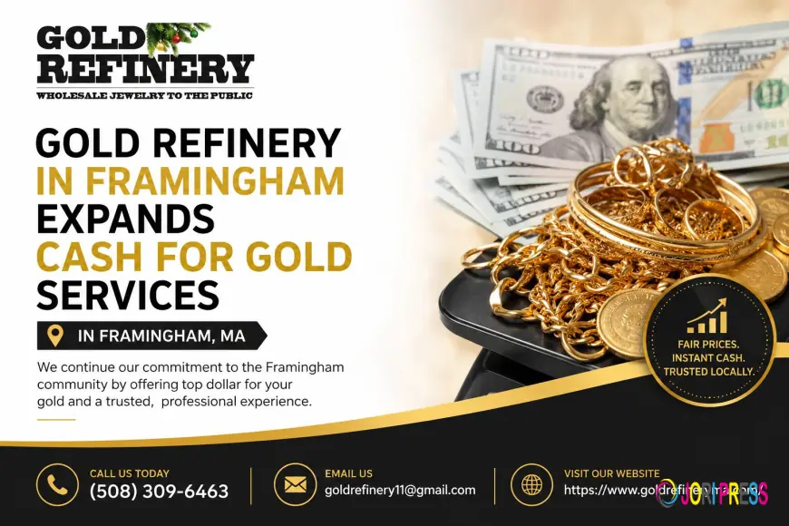Gold Refinery in Framingham Expands Cash For Gold Services in Framingham, MA