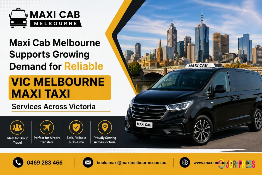 Maxi Cab Melbourne Supports Growing Demand for Reliable vic melbourne maxi taxi Services Across Victoria