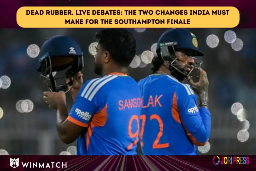 Dead Rubber, Live Debates: The Two Changes India Must Make for the Southampton Finale