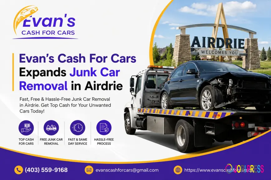 Evan’s Cash For Cars Expands Junk Car Removal in Airdrie