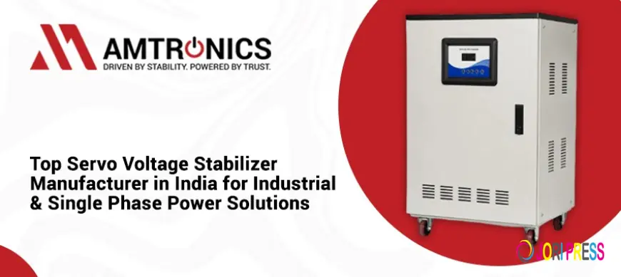 Top Servo Voltage Stabilizer Manufacturer in India for Industrial & Single Phase Power Solutions