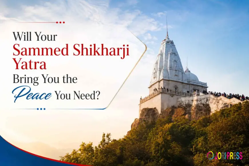Will your Sammed Shikharji Yatra bring you the peace you need?