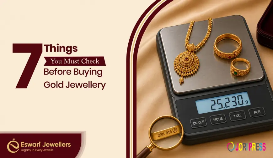 7 Things You Must Check Before Buying Gold Jewellery