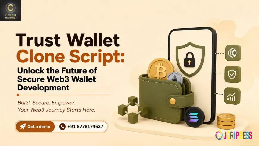 Trust Wallet Clone Script: Unlock the Future of Secure Web3 Wallet Development