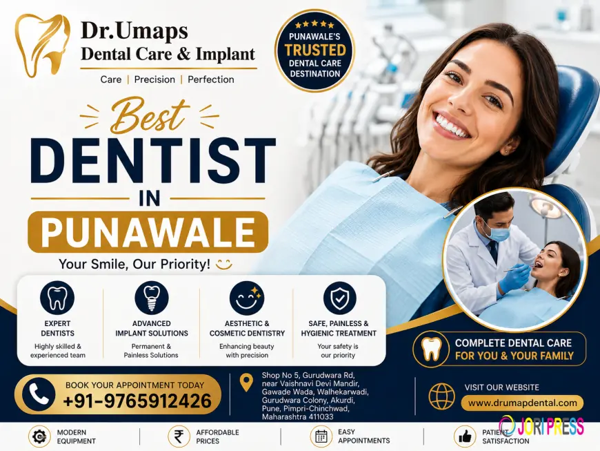 Best Dentist in Punawale – Expert Dental Care for a Healthy and Confident