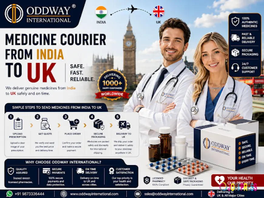 Why Use Oddway for Medicine Courier from India to UK?