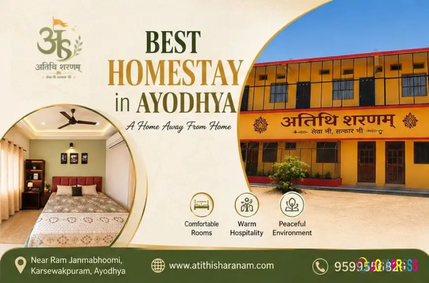 What Makes the Best Homestay in Ayodhya? A Traveler's Guide to a Comfortable and Meaningful Stay