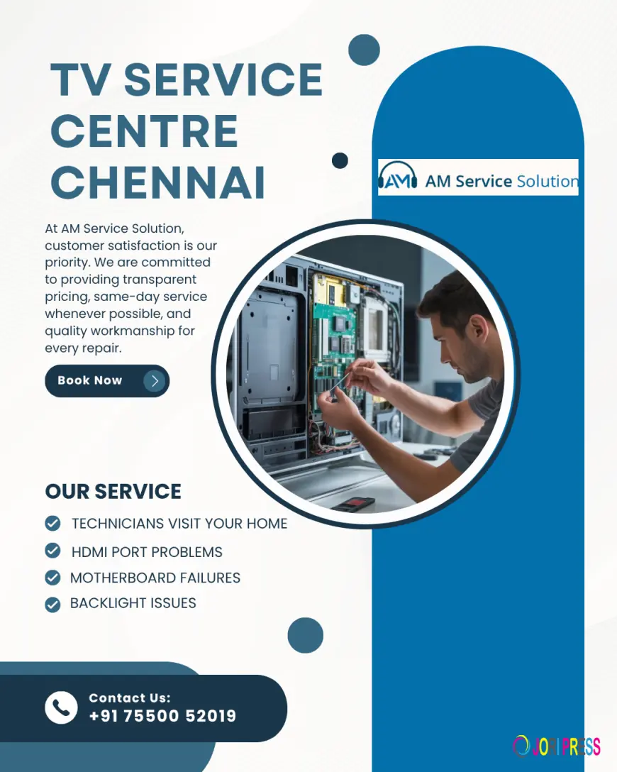 TV Service Centre Chennai | AM Service Solution