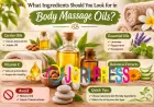 What Ingredients Should You Look for in Body Massage Oils?