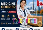 Key Steps for Medicine Courier From India To Canada - Oddway