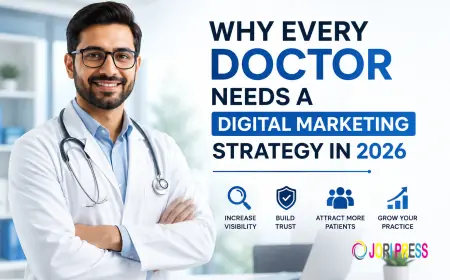 Why Every Doctor Needs a Digital Marketing Strategy in 2026