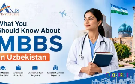 What You Should Know About MBBS in Uzbekistan