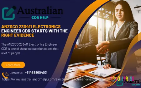 ANZSCO 233411 Electronics Engineer CDR Starts with the Right Evidence