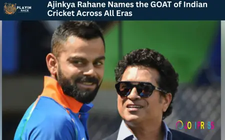 Ajinkya Rahane Names the GOAT of Indian Cricket Across All Eras