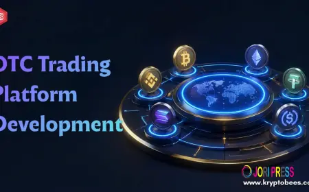 Why Is OTC Trading Platform Development Essential for Large Volume Trading?
