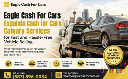 Eagle Cash For Cars Expands Cash for Cars Calgary Services for Fast and Hassle-Free Vehicle Selling
