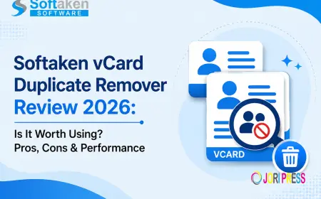 Softaken vCard Duplicate Remover Review 2026: Is It Worth Using? Pros, Cons & Performance