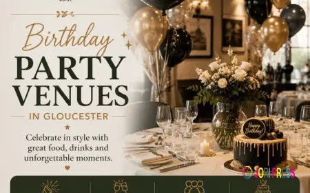 Birthday Party Venues in Gloucester: What to Consider Before You Book | Oakwoodhotel.co.uk