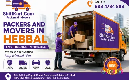 Top-Rated Packers and Movers in Hebbal, Bangalore: What You Need to Know