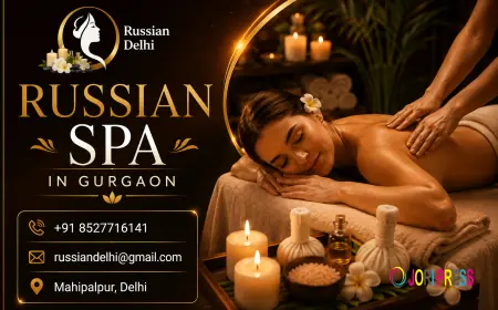 Russian Spa in Gurgaon – Relax, Refresh & Rejuvenate with Russian Delhi