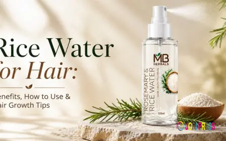 Rice Water for Hair: Benefits, How to Use & Hair Growth Tips