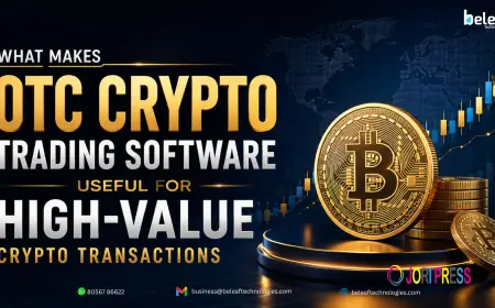 What Makes OTC Crypto Trading Software Useful for High Value Crypto Transactions?