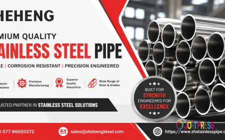 Stainless Steel Pipe: A Complete Guide to Grades, Applications, Benefits, and Selection