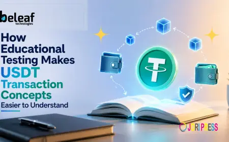 How Educational Testing Makes USDT Transaction Concepts Easier to Understand
