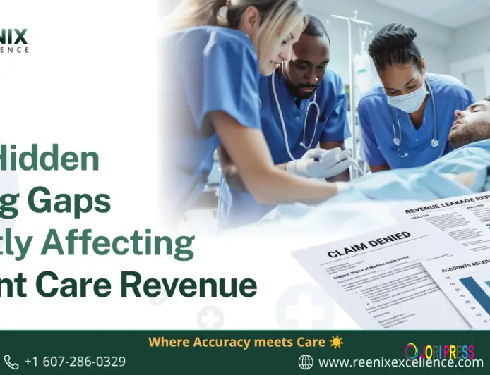 The Hidden Billing Gaps Quietly Affecting Urgent Care Revenue