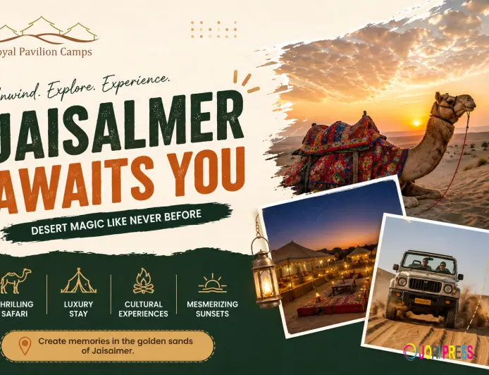 Why the Desert Safari in Jaisalmer is the Next Adventure Destination