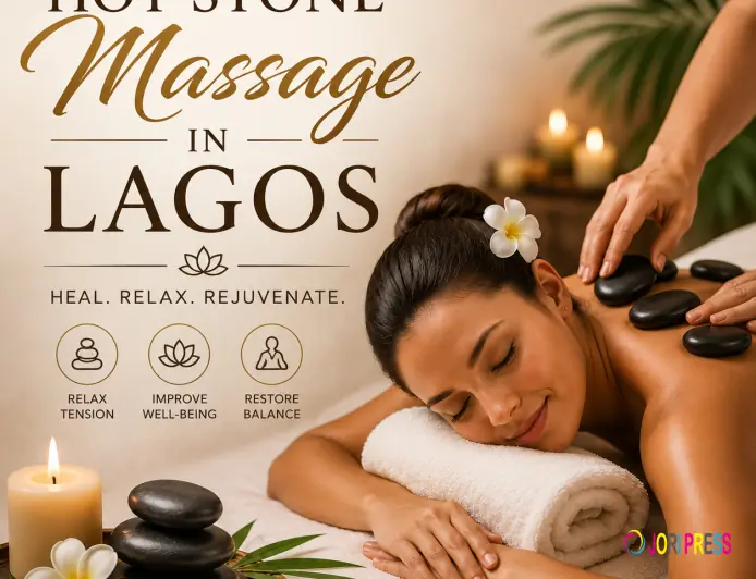 Hot Stone Massage Lagos: A Relaxing Wellness Experience at Bioviva Holistic Spa