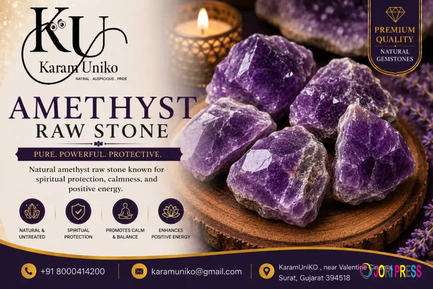 Amethyst Raw Stone: Benefits, Uses, and How to Choose the Best One