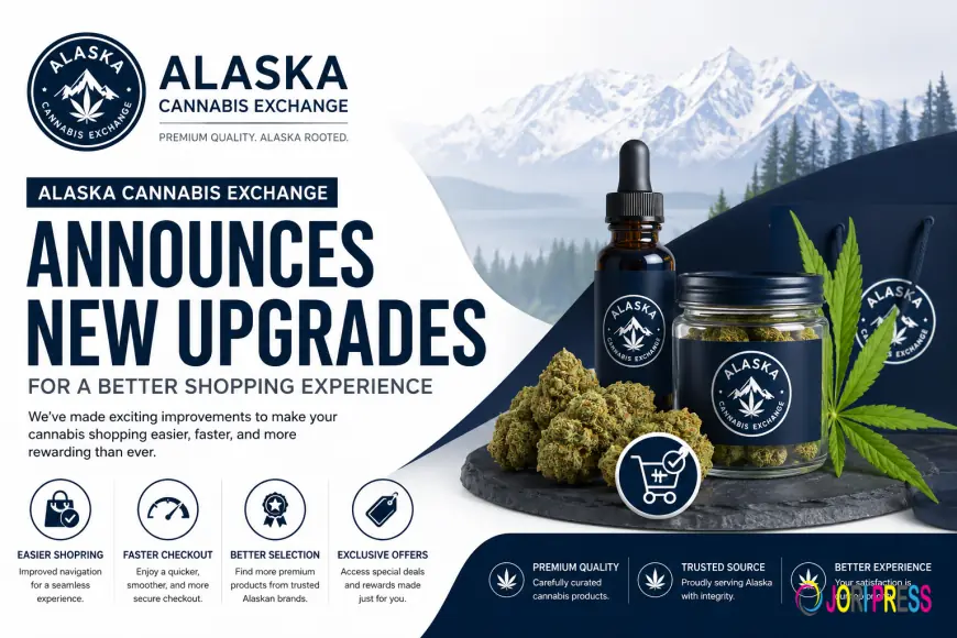 Alaska Cannabis Exchange Announces New Upgrades for a Better Shopping Experience